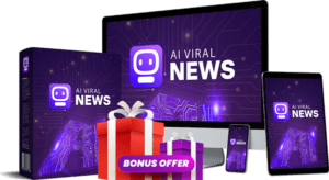 AIViralNews Bonus Offer