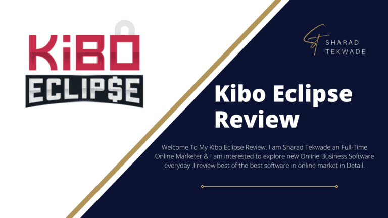 Kibo Eclipse Review